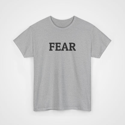 Fear Tee