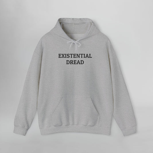 Existential Dread Hoodie