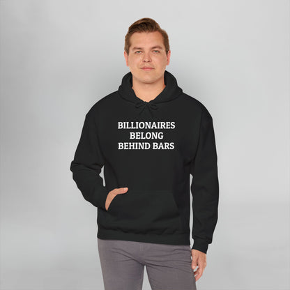 Billionaires Belong Behind Bars Hoodie