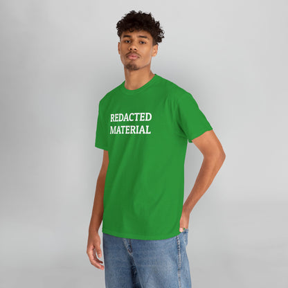 Redacted Material Tee