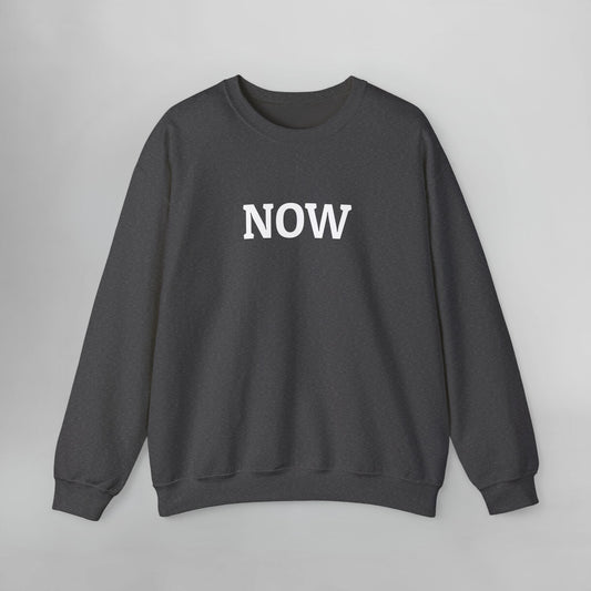 Now Sweatshirt