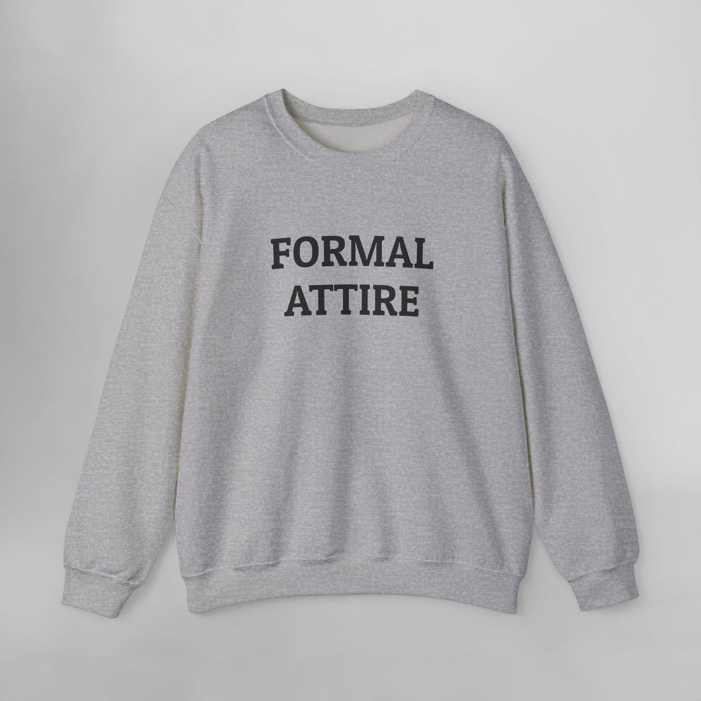 Formal Attire Sweatshirt