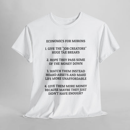 Economics for Morons Tee