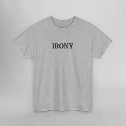 Irony Tee