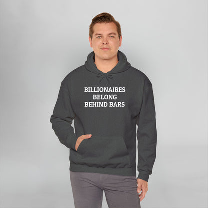 Billionaires Belong Behind Bars Hoodie