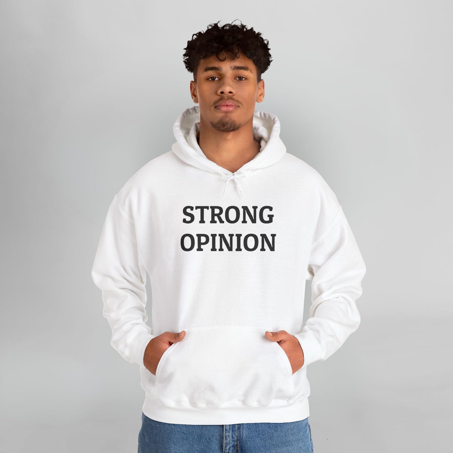 Strong Opinion Hoodie