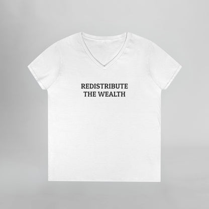 Redistribute the Wealth Women's V-Neck Tee