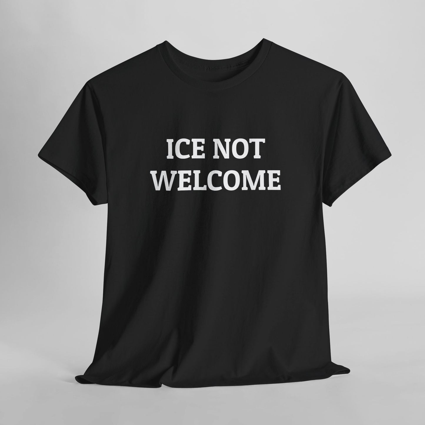 ICE Not Welcome Tee