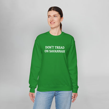 Don't Tread on Savannah Sweatshirt