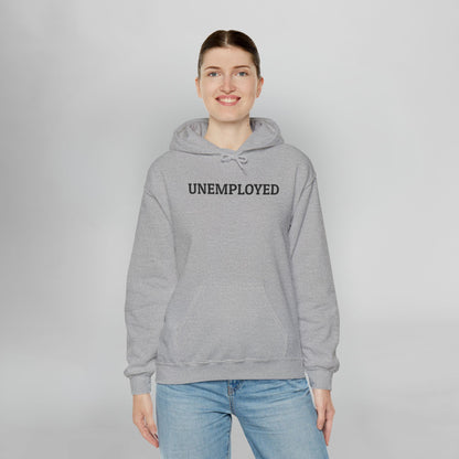 Unemployed Hoodie