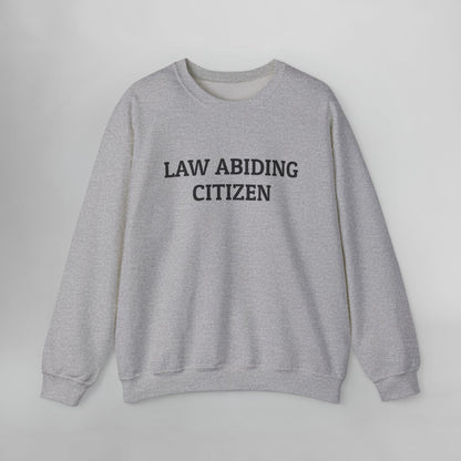 Law Abiding Citizen Sweatshirt