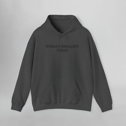World's Smallest Violin Hoodie