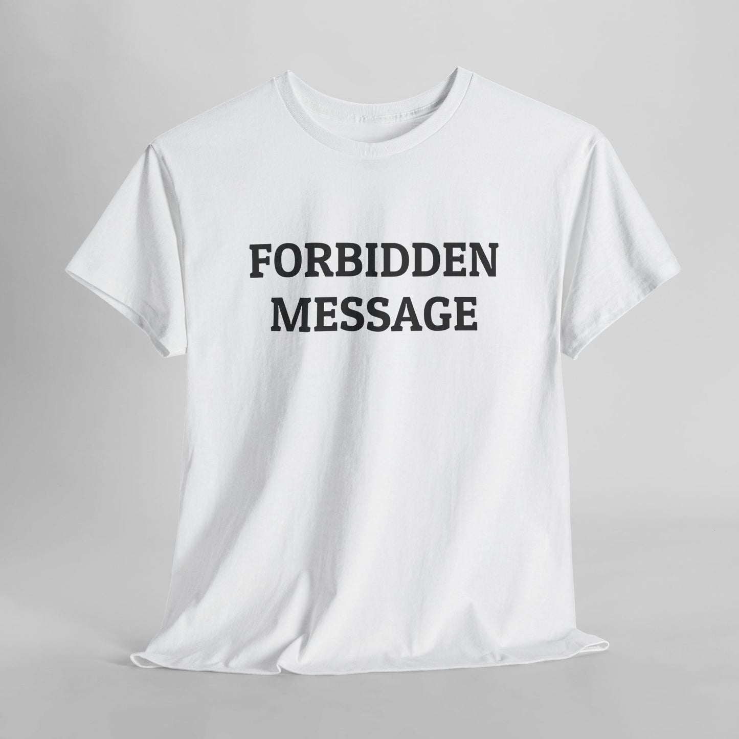 Forbidden Message Tee