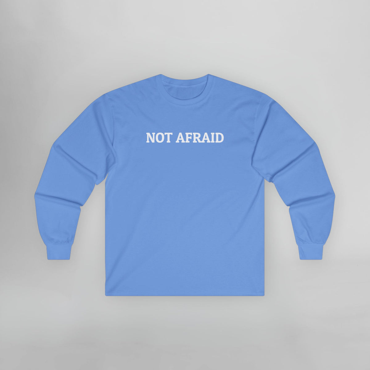 Not Afraid Long Sleeve Tee
