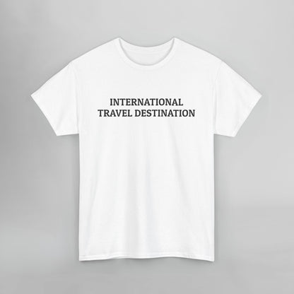 International Travel Destination Tee