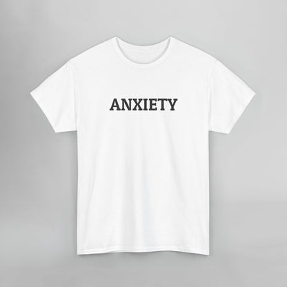 Anxiety Tee