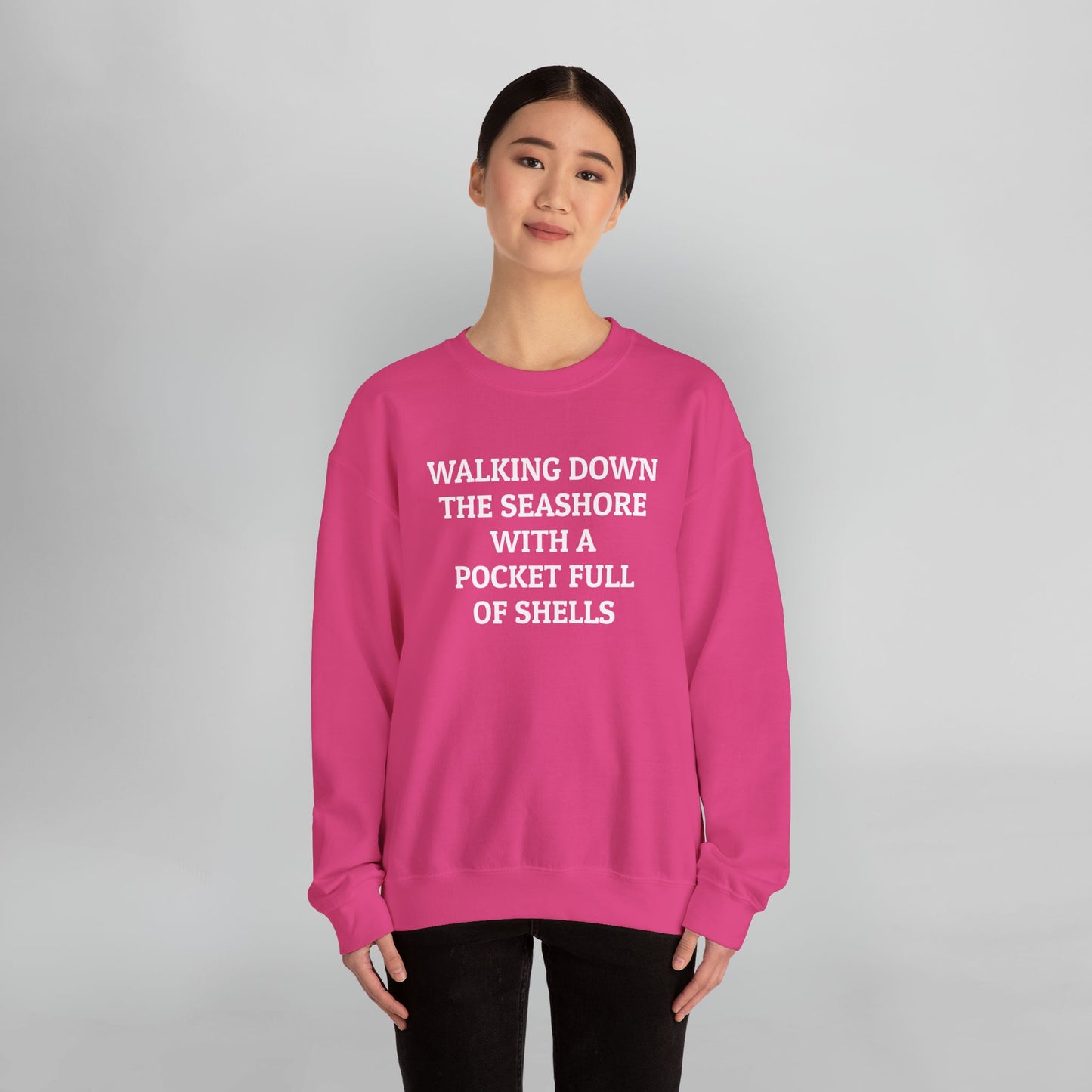 Walking Down the Seashore With a Pocket Full of Shells Sweatshirt