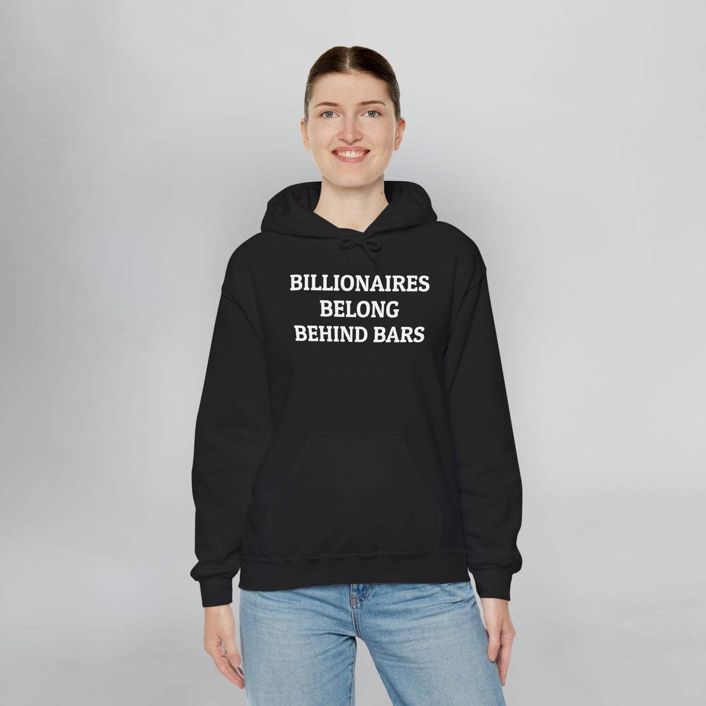 Billionaires Belong Behind Bars Hoodie