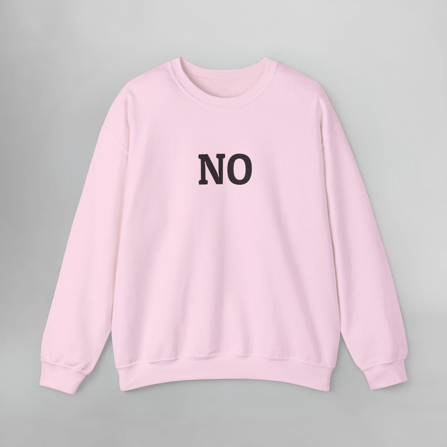 No Sweatshirt