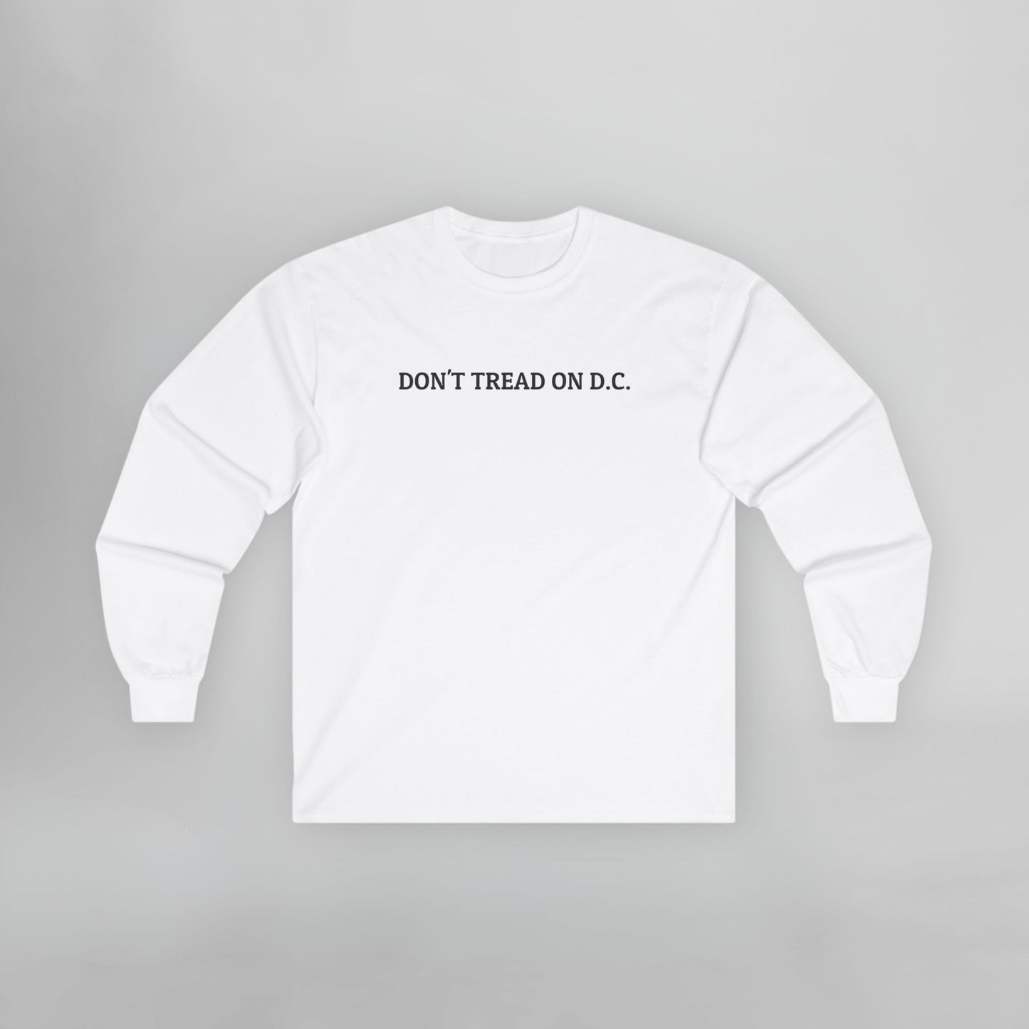 Don't Tread On D.C. Long Sleeve Tee