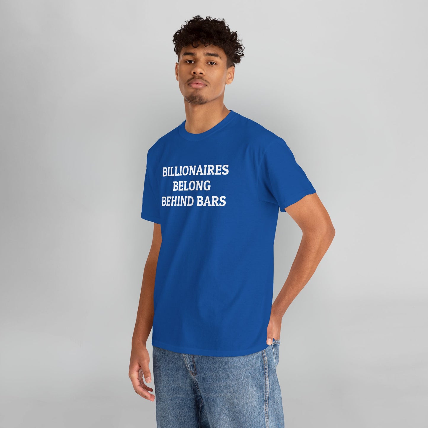Billionaires Belong Behind Bars Tee