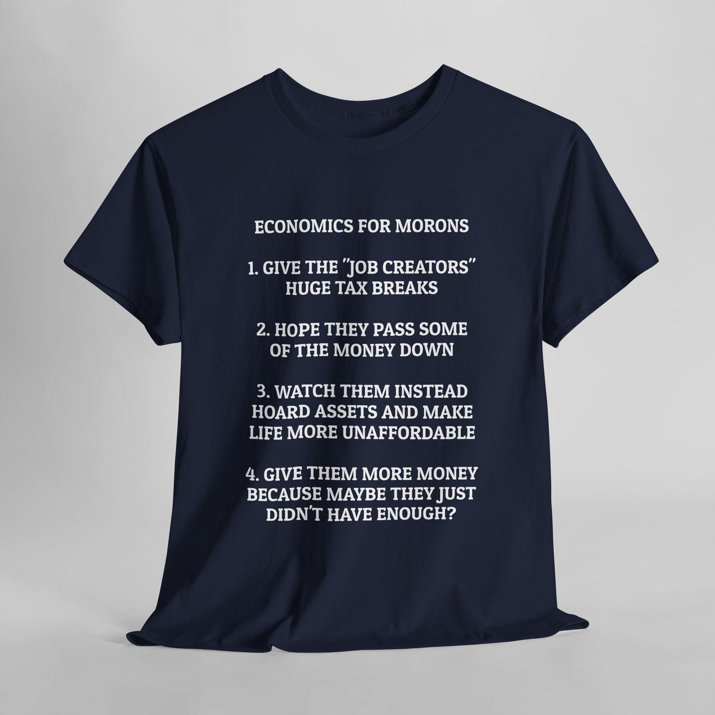 Economics for Morons Tee