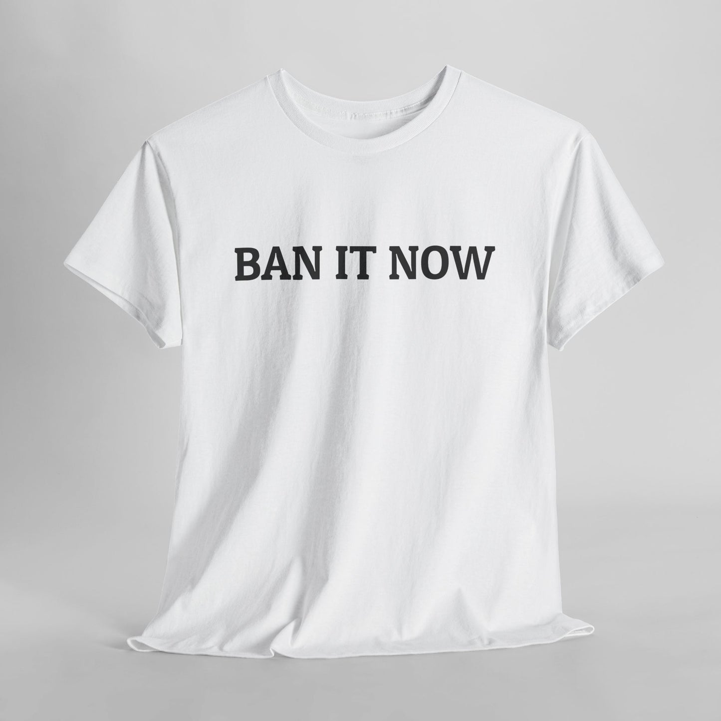 Ban It Now Tee