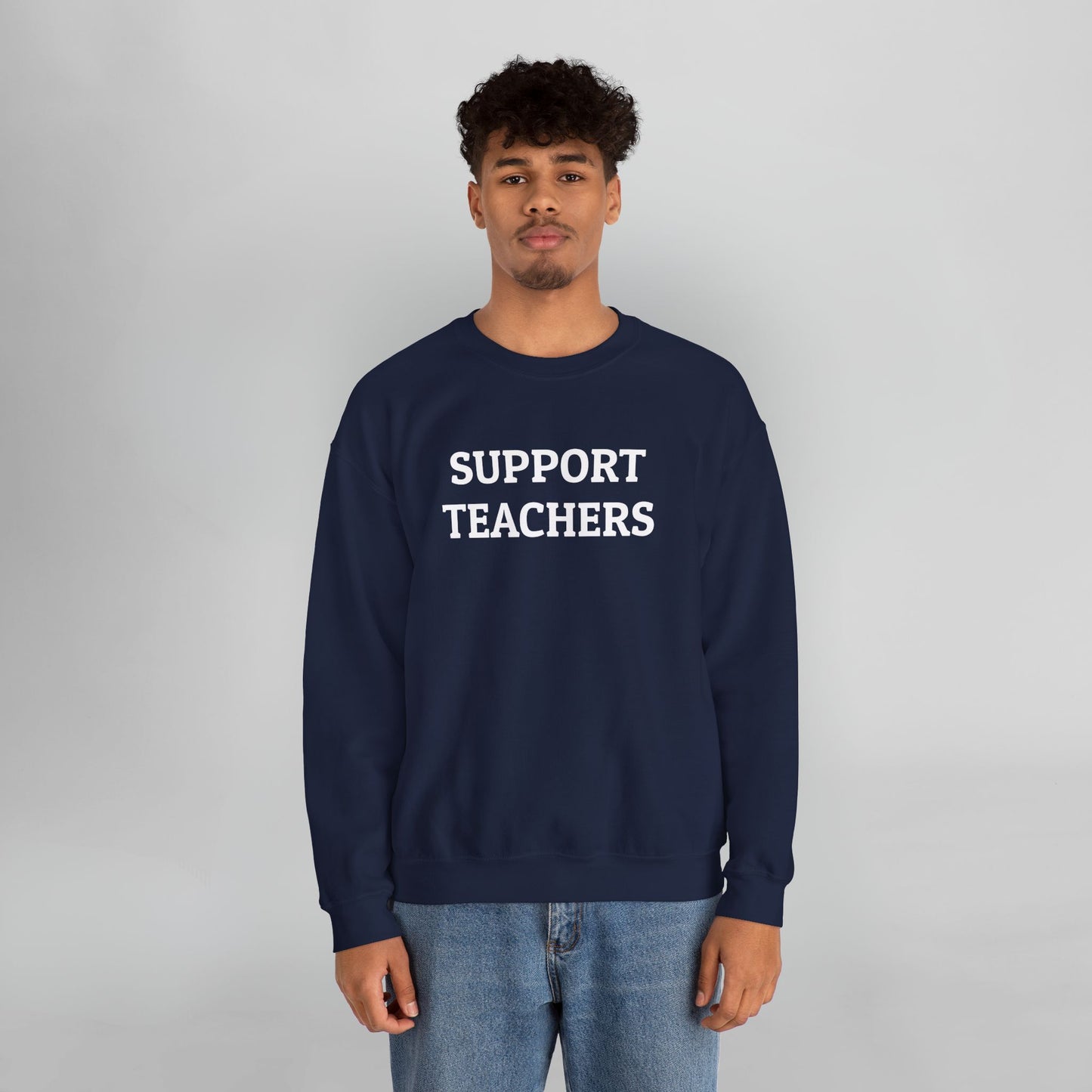 Support Teachers Sweatshirt