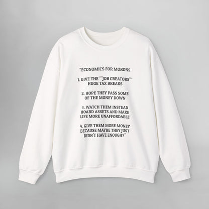 Economics for Morons Sweatshirt