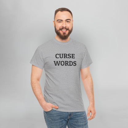 Curse Words Tee