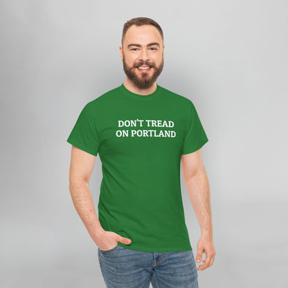 Don't Tread on Portland Tee