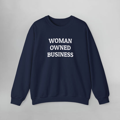 Woman Owned Business Sweatshirt