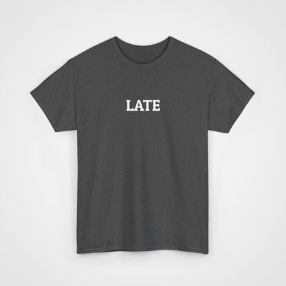 Late Tee
