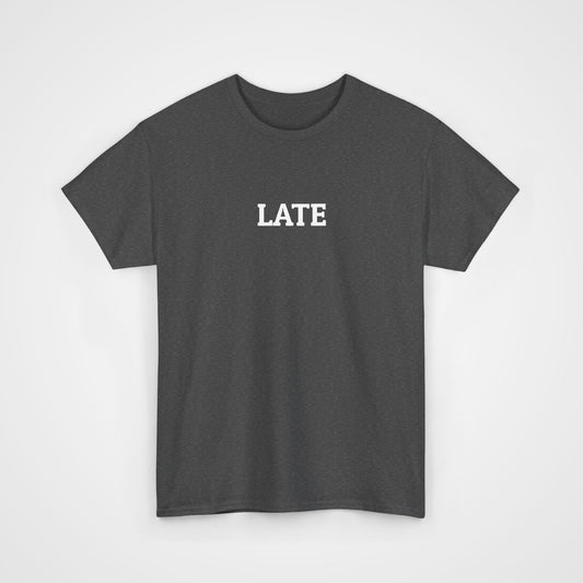 Late Tee