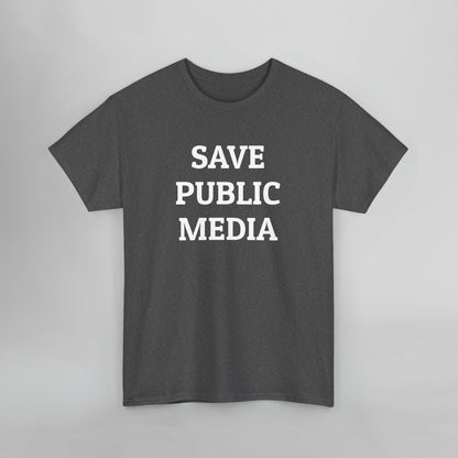 Save Public Media Tee