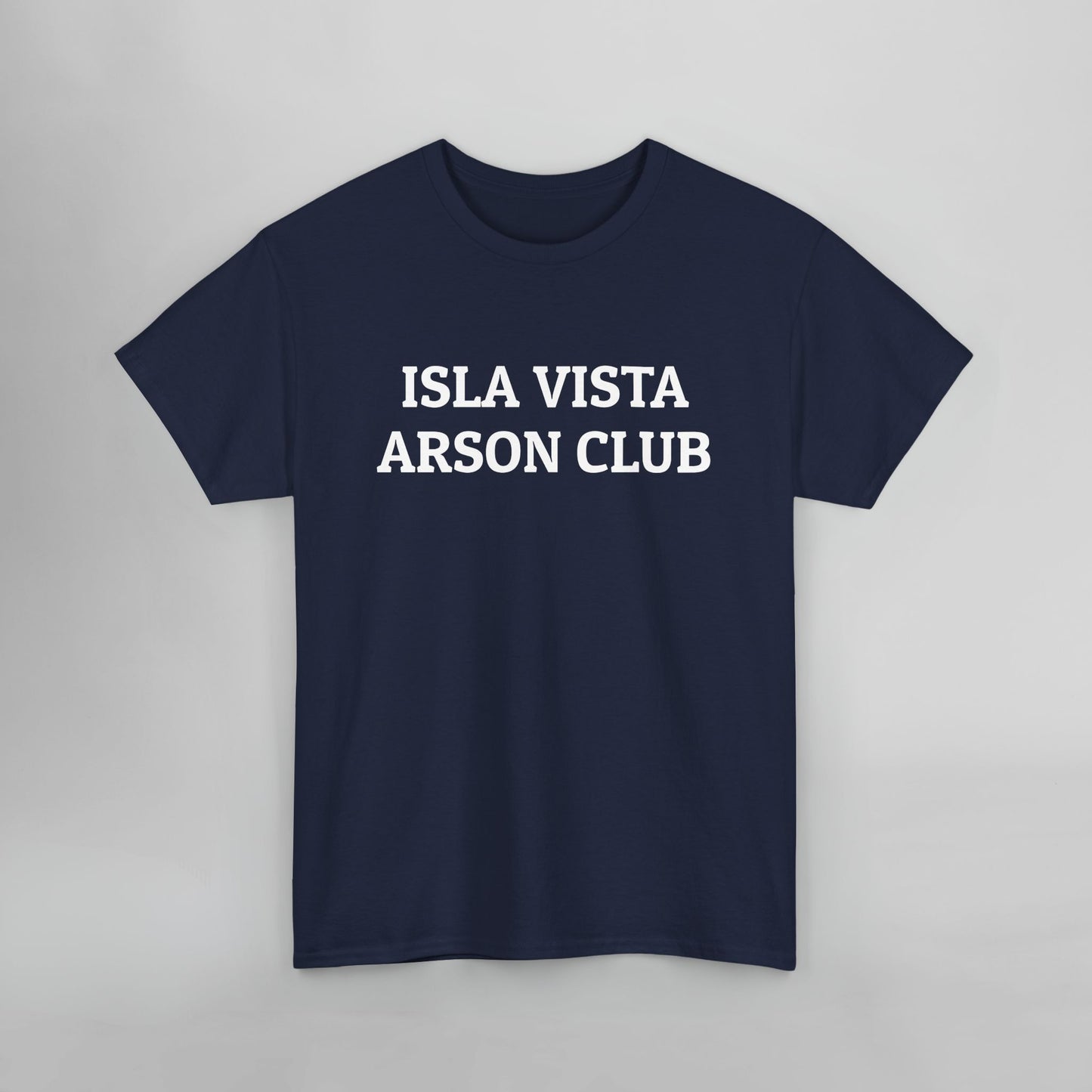 Isla Vista Arson Club Tee