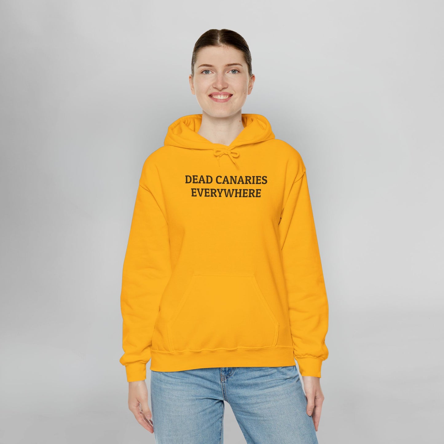 Dead Canaries Everywhere Hoodie