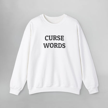 Curse Words Sweatshirt