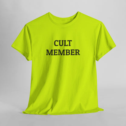 Cult Member Tee