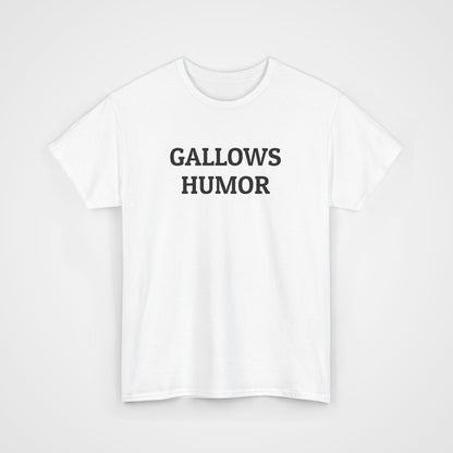Gallows Humor Tee