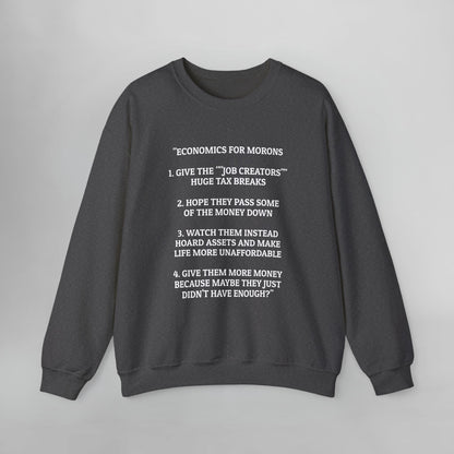 Economics for Morons Sweatshirt