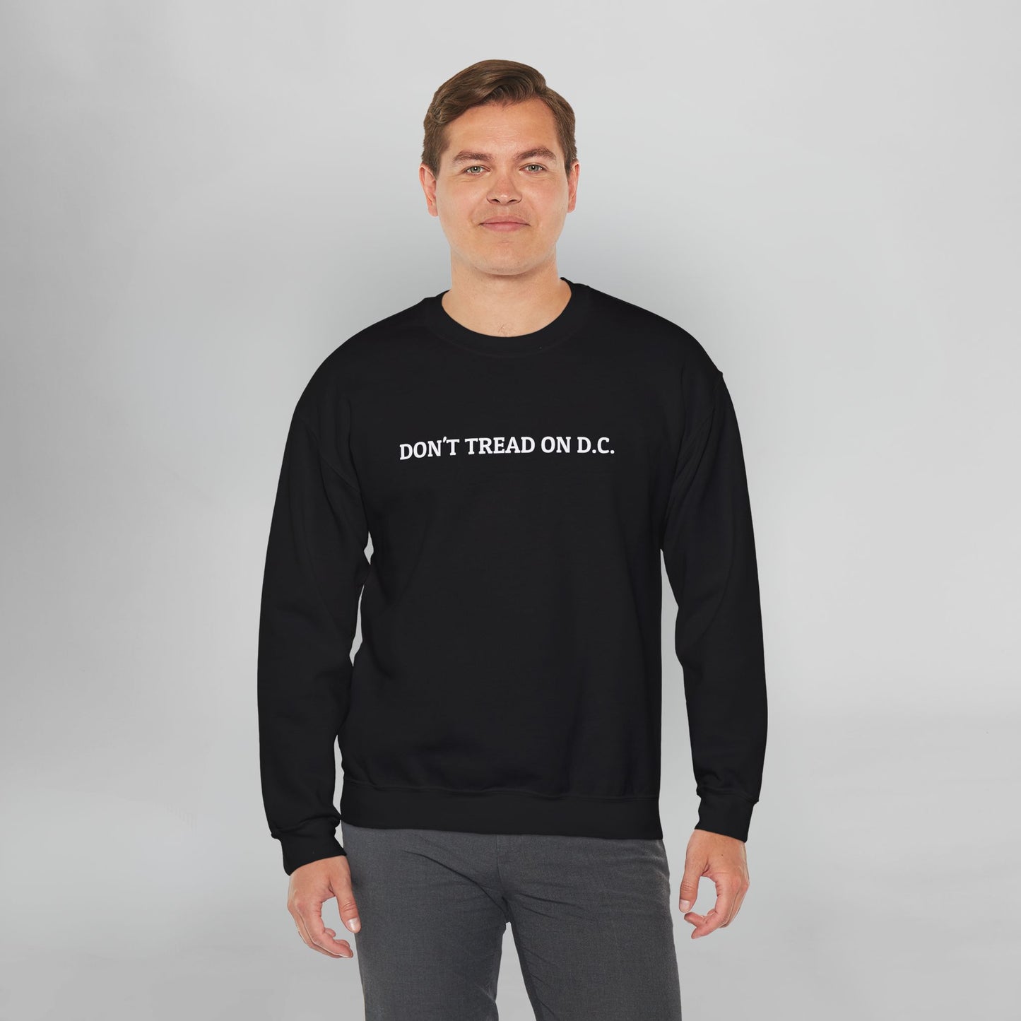 Don't Tread On D.C. Sweatshirt