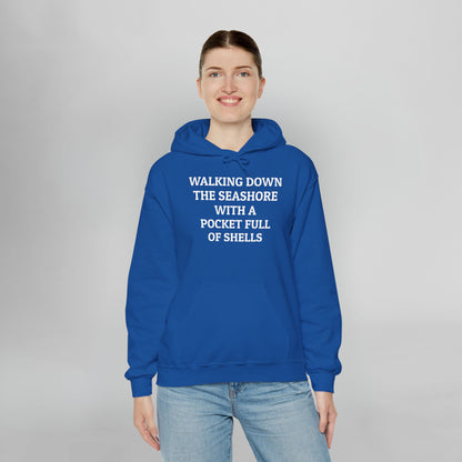 Walking Down the Seashore With a Pocket Full of Shells Hoodie