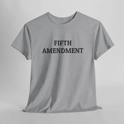 Fifth Amendment Tee