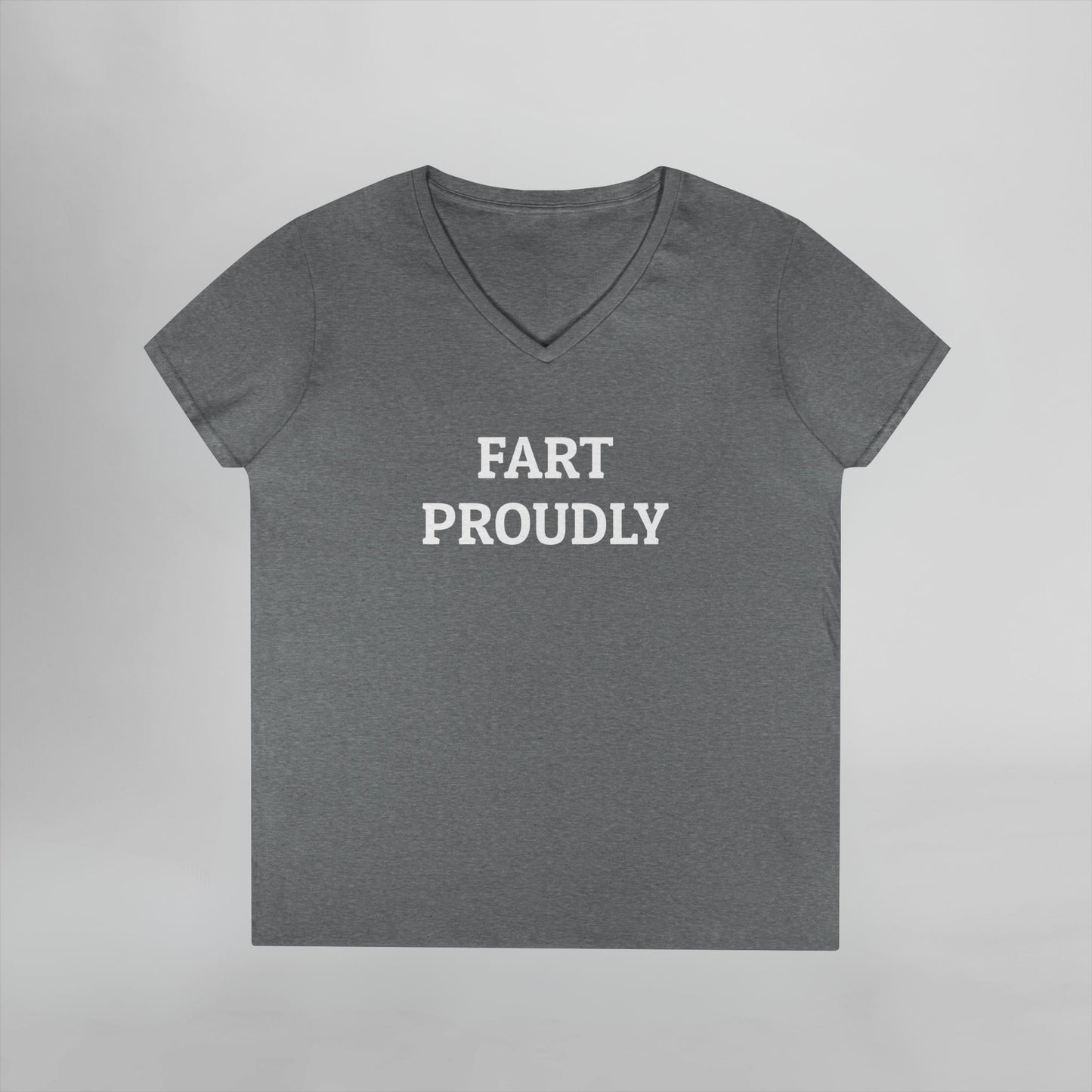 Fart Proudly Women's V-Neck Tee