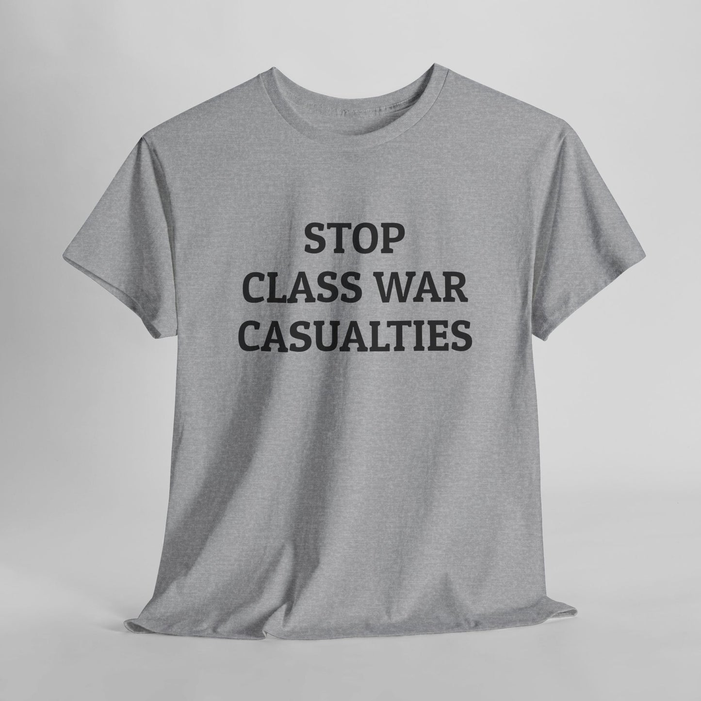 Stop Class War Casualties Tee