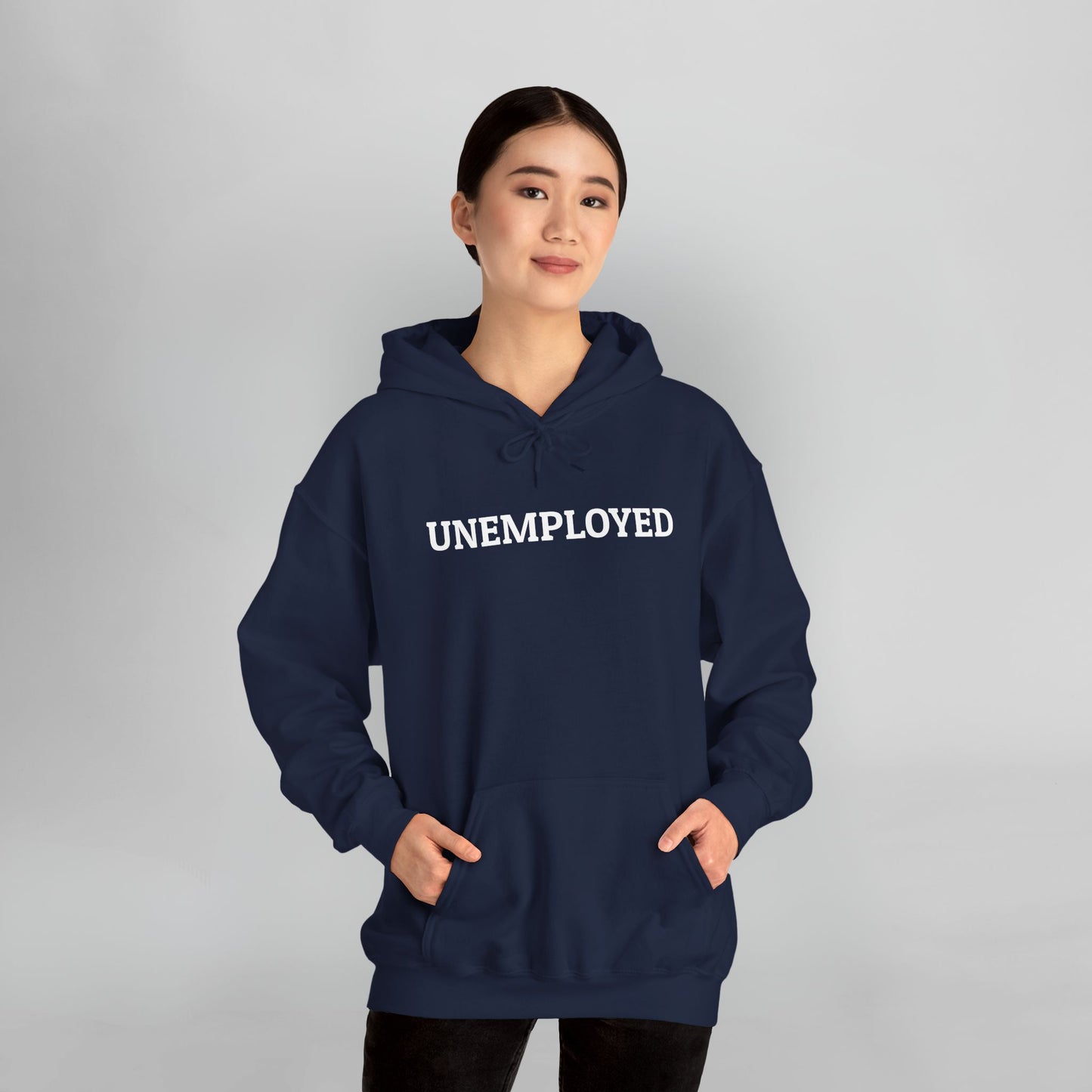 Unemployed Hoodie