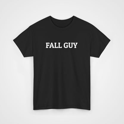 Fall Guy Tee