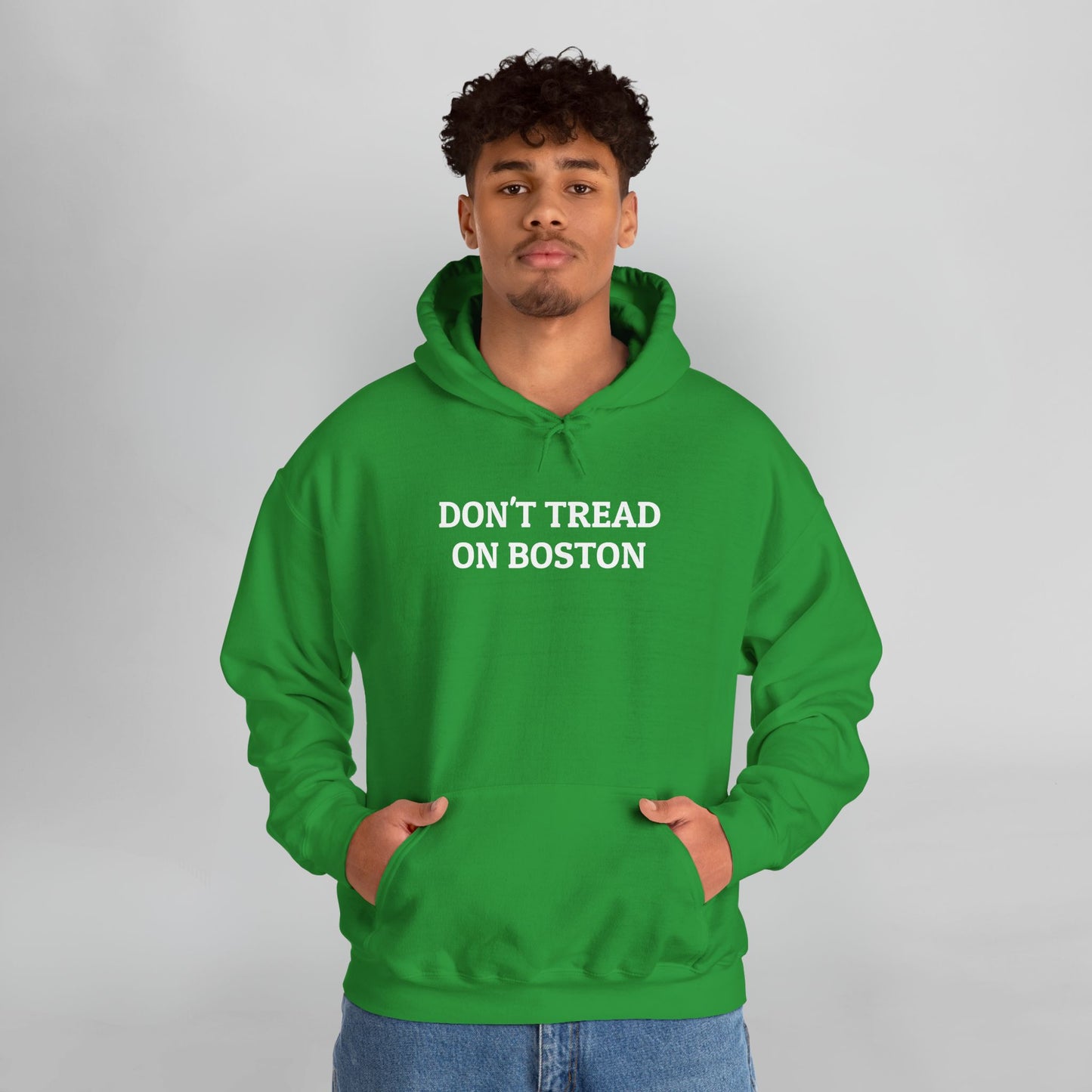 Don't Tread on Boston Hoodie