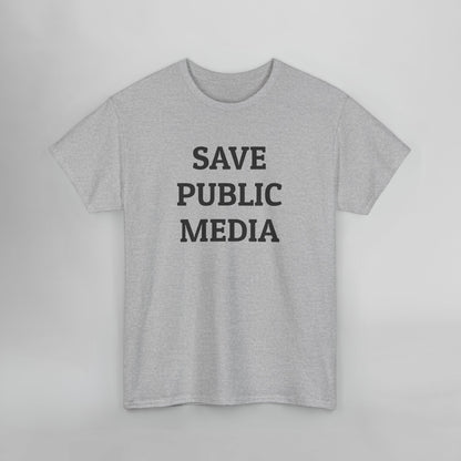 Save Public Media Tee